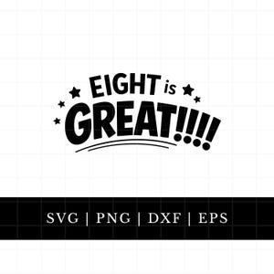 Acht Geburtstag SVG, 8. Geburtstag Schnittdatei, Cricut Silhouette
