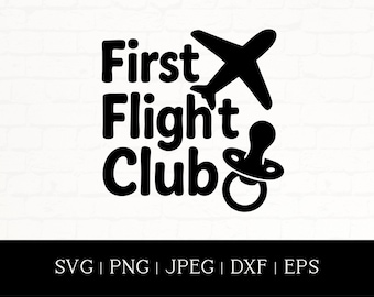 First Flight SVG: Baby Airplane Travel Design, Cricut Silhouette (Digital Download)