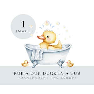 Puede incluir: Ilustración en acuarela de un patito de goma amarillo en una bañera blanca con burbujas. La imagen incluye el texto "RUB A DUB DUCK IN A TUB" y "TRANSPARENT PNG 300DPI". También hay dos patitos de goma más pequeños.