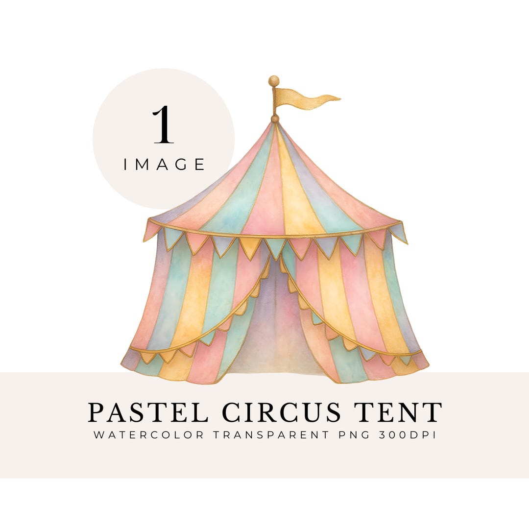 Pastel Circus Tent Clipart: Watercolor Carnival Illustration (PNG ...