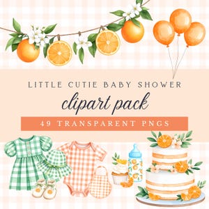 A Little Cutie Baby Shower Clipart Pack, Watercolor Citrus Theme Baby Girl Shower Clip Art For Invitations, Decorations Crafts, Cutie Orange