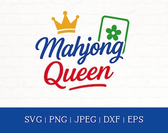 Mahjong Queen SVG: Tile Clipart, Cricut Silhouette Cut File (Digital Download)