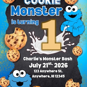 May include: A blue and black invitation with the text "Our Little COOKIE Monster is turning 1". The design includes illustrations of cookies and a blue monster character. The invitation is for Charlie's Monster Bash.