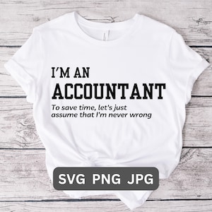 Contador SVG Png Camisa Regalo Camiseta Regalo Divertido para Jefe Camiseta Lugar de Trabajo Camisa Divertida Cita Humor Camiseta Descarga Instantánea Digital