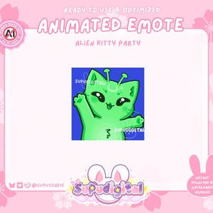 May include: A digital illustration of a green alien cat waving, with the text "ALIEN KITTY PARTY". The image is on a pink background with floral and bunny graphics. The text "READY TO USE & OPTIMIZED" is at the top.