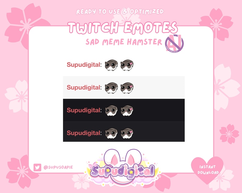 May include: Four Twitch emotes featuring a sad hamster with different colored backgrounds. The emotes are labeled "Supudigital:" and are ready to use and optimized. The text "SAD MEME HAMSTER" is also included in the image.