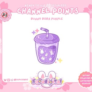 May include: Purple cartoon bunny boba drink with a straw and white bunny silhouettes inside. The text "CHANNEL POINTS" and "BUNNY BOBA PURPLE" is above the drink. The text "@SUPUSOAPIE" and "Supudigital" is below the drink.