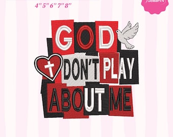 Gud leker inte om mig broderidesign, kristen citat broderifil, tro streetwear maskinbroderi, religiös typografi