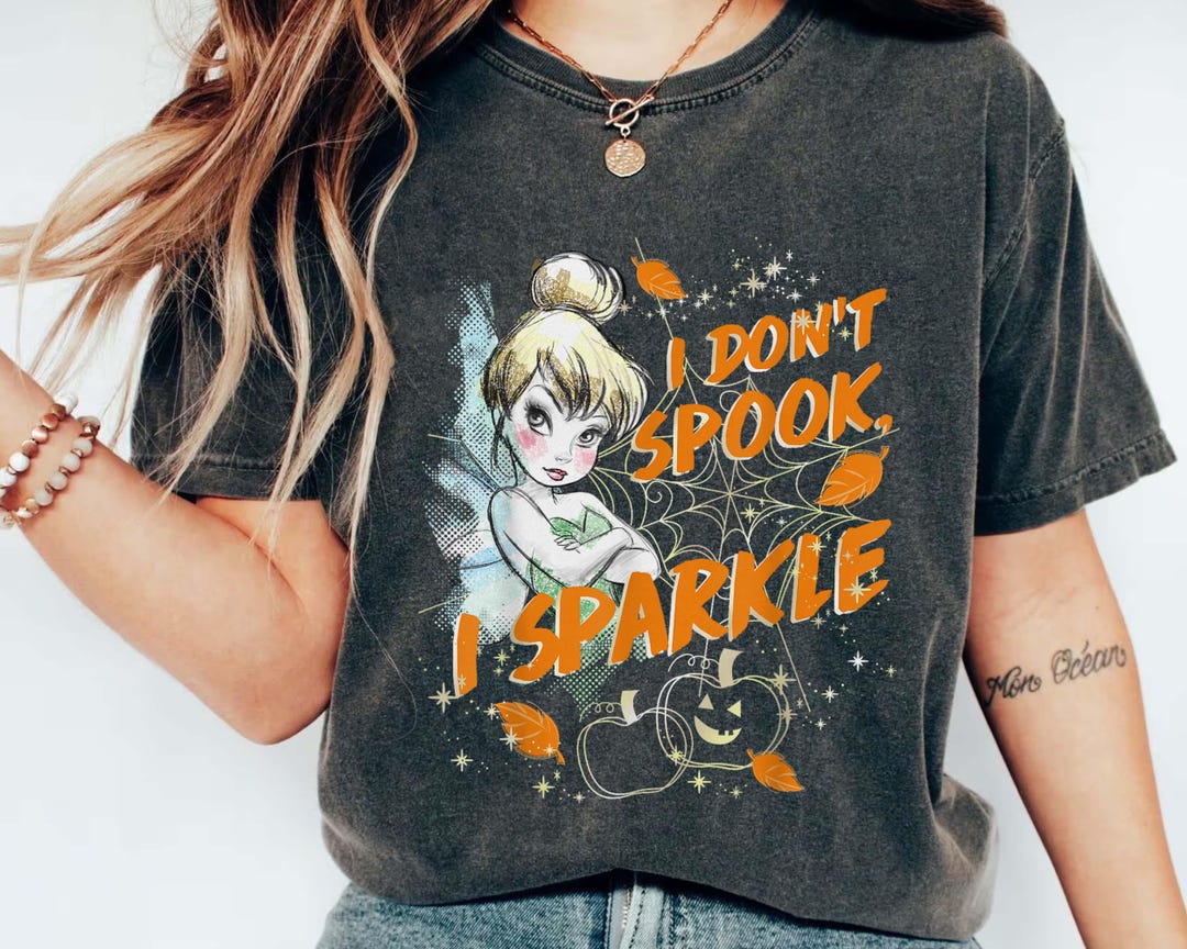 Tinkerbell I Don't Spook I Sparkle Comfort Color Shirt, Disney