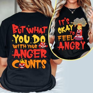 Two Sided Anger It&#39;s Okay To Feel Angry T-shirt, Inside Out 2 Disney Tee, Inside Out Emotion Shirt, WDW Disneyland Family Trip Matching 2025