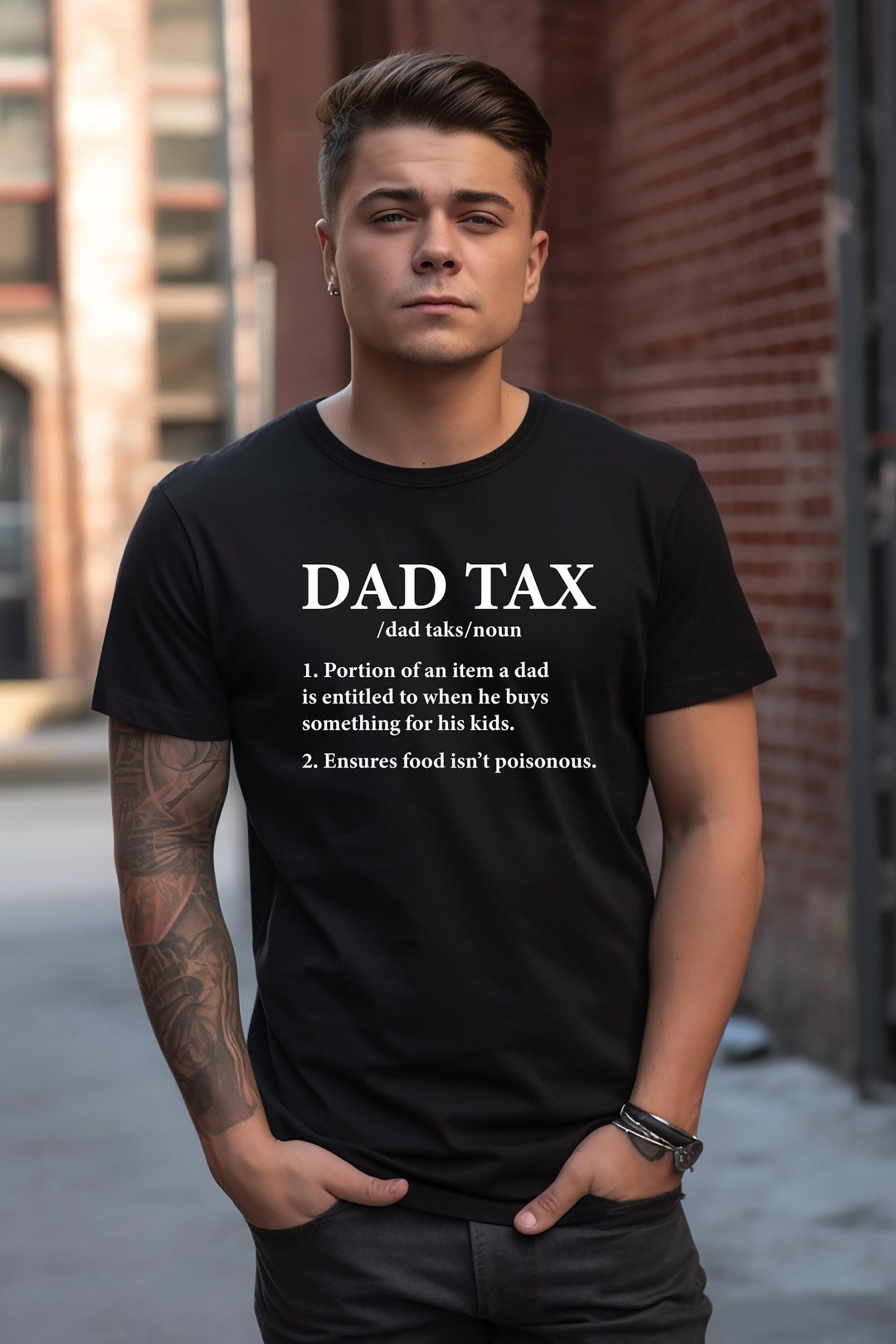 Dad Tax Shirt
 Funny Dad Tax Shirt Dad Tax Noun Shirt Fathers Day Shirt Etsy