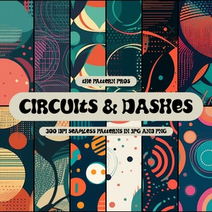 May include: A set of 300 DPI seamless patterns in JPG and PNG format featuring geometric shapes in a retro style with a color palette of teal, orange, yellow, and white. The text "Circuits & Dashes" is displayed in a retro font.
