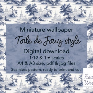 Tapeta do domku dla lalek w stylu Toile de Jouy. Pakiet zawiera skale 1/12 i 1/6 dla miniatur, pliki PDF/JPG. Natychmiastowe pobranie cyfrowe