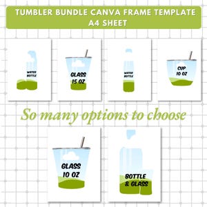 May include: A set of six printable Canva frame templates for tumblers, cups, and water bottles. The templates feature a light blue background with white clouds and green grass. The text on the templates includes "Water Bottle", "Glass 15 oz", "Cup 10 oz", "Glass 10 oz", and "Bottle & Glass".