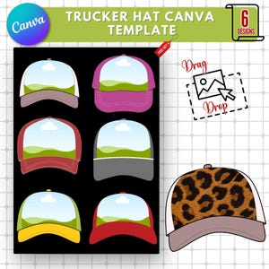 Pode incluir: Gráfico mostrando seis designs de bonés de caminhoneiro com várias combinações de cores, incluindo uma opção com estampa de leopardo. Os bonés apresentam um design de paisagem no painel frontal. O texto diz "Trucker Hat Canva Template".