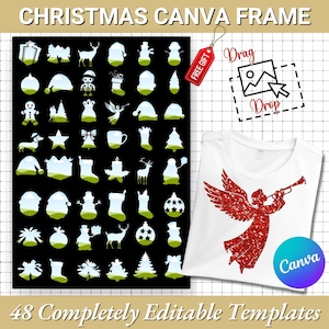 May include: A black background featuring 48 Christmas templates in white and green. A white t-shirt with a red angel graphic is on the right. Text reads "CHRISTMAS CANVA FRAME" and "48 Completely Editable Templates".