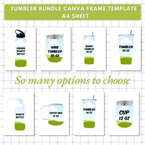 May include: A digital template for creating a tumbler bundle Canva frame. The template includes a variety of tumbler designs, including a wine tumbler, a skinny tumbler, a sports bottle, a coffee mug, and a cup. The designs feature a blue and green color scheme with a cloud and grass design. The text on the designs includes the size of the tumbler in ounces.