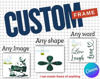 Custom Canva Frame Template: Word, Image, Shape