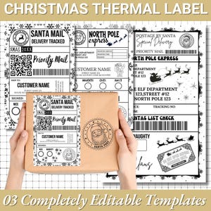May include: Christmas thermal label templates. The image displays three designs: "Santa Mail" and "North Pole Express" labels, and a "Special Delivery" label. The labels feature festive graphics, including snowflakes, Santa Claus, and reindeer. The text "03 Completely Editable Templates" is at the bottom.