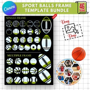 May include: A digital download of 46 sports ball frame templates for use in graphic design projects. The templates feature a variety of sports balls, including basketball, football, soccer, baseball, and volleyball. The templates are available in both single and multiple frame options. The image also includes the text "Drag and Drop" and "Free Gift".