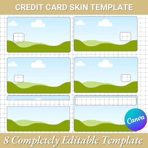 Peut inclure: Mod&egrave;le de skin de carte de cr&eacute;dit avec un paysage de ciel bleu, nuages blancs et collines vertes. L'image comprend le texte "CREDIT CARD SKIN TEMPLATE" et "8 Completely Editable Template". Un logo Canva est &eacute;galement pr&eacute;sent.