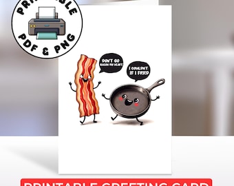 Printable Funny Love Card: Bacon Pun Anniversary Card (Digital Download)