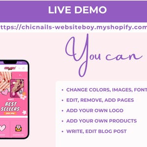 May include: A smartphone displaying a pink-themed e-commerce website for nail services. The screen shows the text "BEST SELLERS" and "SHOP NOW" with heart icons. Text on the right lists features: "CHANGE COLORS, IMAGES, FONTS", "EDIT, REMOVE, ADD PAGES", "ADD YOUR OWN LOGO", "ADD YOUR OWN PRODUCTS", and "WRITE, EDIT BLOG POST".