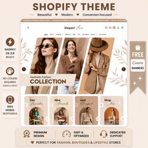 May include: A Shopify website theme template titled Elegant Aura featuring a neutral color palette. The layout displays a hero section with three fashion images, a navigation menu, and four category boxes labeled Fan Favorites, New Arrivals, Just Dropped, and Shop Now. Side panels list features like Shopify OS 2.0 ready and free Canva banners.