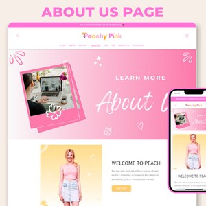 May include: Peachy Pink website homepage with a pink and white color scheme. The website features a photo of a woman working on a laptop, a photo of a woman wearing a pink top and denim skirt, and the text "Learn More About Us".
