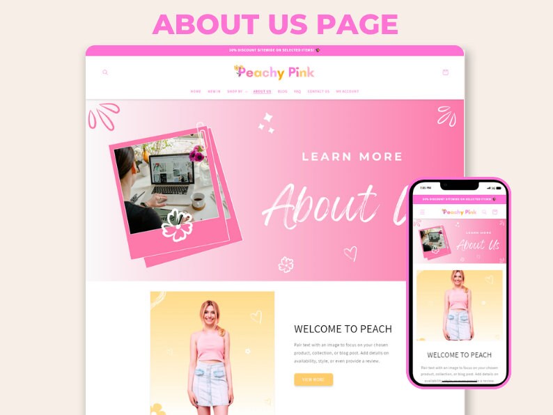 May include: Peachy Pink website homepage with a pink and white color scheme. The website features a photo of a woman working on a laptop, a photo of a woman wearing a pink top and denim skirt, and the text "Learn More About Us".