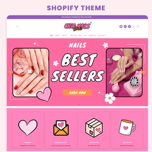 May include: A pink and white Shopify theme for a nail salon, with the text "Chic Nails Studio" and "Best Sellers." The design includes images of manicured hands, hearts, and a retro pink telephone. The theme also showcases icons for various services.