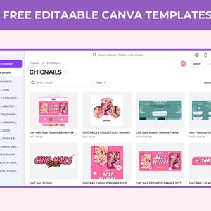 May include: A digital interface displaying a Canva project folder titled CHICNAILS, featuring various editable graphic design templates for banners, logos, and website sections in pink and green color schemes with text elements like BEST SELLERS.