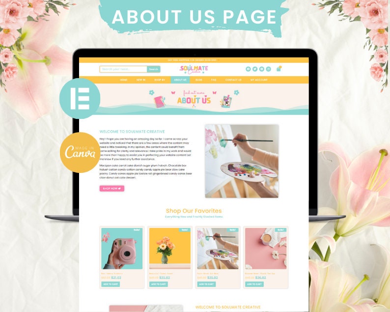 May include: A website homepage for a creative business called Soulmate Creative. The website features a colorful design with a welcome message, a photo of a person painting, and a section showcasing their favorite products. The text on the website reads "Welcome to Soulmate Creative" and "Shop Our Favorites".