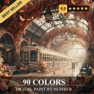 May include: Digital painting of a train station with a train, arches, and flowers in shades of orange, red, and brown. The text "BEST SELLER" and "90 COLORS DIGITAL PAINT BY NUMBER" are visible.
