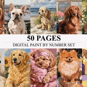 Pode incluir: Um conjunto digital de pintura por números com 50 páginas de várias raças de cães, incluindo um beagle, um bulldog francês, um golden retriever e um chihuahua. A coleção exibe retratos artísticos coloridos de cães em diferentes cenários e poses.