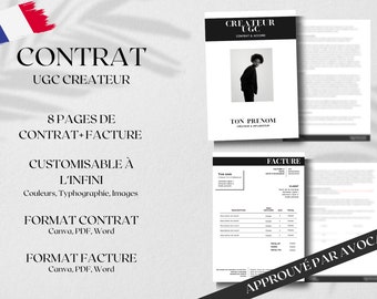 May include: A black and white image of a contract and invoice template for UGC creators. The template is customizable and includes 8 pages. The text on the image reads "CONTRAT UGC CREATEUR", "8 PAGES DE CONTRAT+FACTURE", "CUSTOMISABLE À L'INFINI", "FORMAT CONTRAT Canva, PDF, Word", "FORMAT FACTURE Canva, PDF, Word", "TON PRENOM CREATEUR & INFLUENCEUR", "FACTURE", "APPROUVÉ PAR AVOCAT".