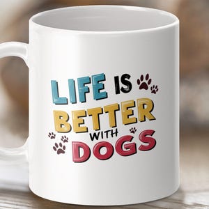 Dog Lover Mug Wrap Sublimation Design (Digital Download)
