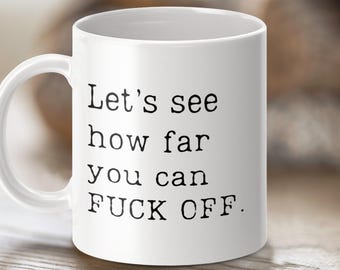 Roligt svordomscitat muggomslag: 11oz och 15oz vuxenhumor sublimeringsdesignmall (digital PNG-nedladdning)