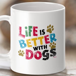 Life With Dogs Mug Wrap: Dog Lover Gift (Digital Download)