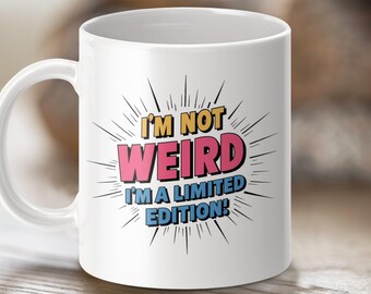 Funny 'Limited Edition' Mug Wrap: 11oz & 15oz Sarcastic Pop Art Sublimation Design (Digital Download)