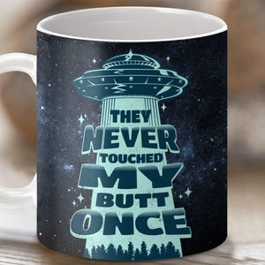 Funny Alien Abduction Mug Wrap: 11oz & 15oz Sarcastic UFO Sublimation Design (PNG Digital Download)