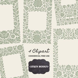 May include: A collection of five floral clipart designs in a muted green color. Each design features intricate floral and leaf patterns, with a variety of frame shapes. The text "5 Clipart" and "Commercial Free Use" are included. The design is by Atkin Design.