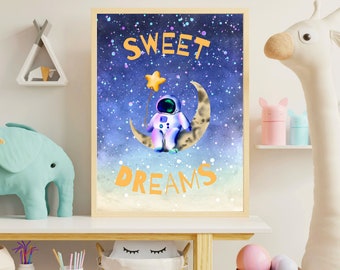sweet dreams poster, poster with astronaut, children's room poster, sweet dreams poster, space, universe, A4, digital print, planets, rocket