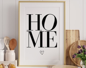 Modern Home Quote Art Print | Minimalist Decor