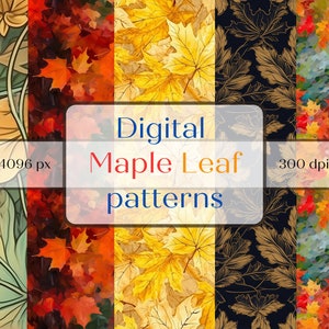 Peut inclure: Plusieurs motifs numériques de feuilles d'érable dans divers styles et couleurs. Les motifs comprennent des illustrations détaillées de feuilles d'érable dans des tons de vert, jaune, orange et rouge. Le texte "Digital Maple Leaf patterns" est également inclus.