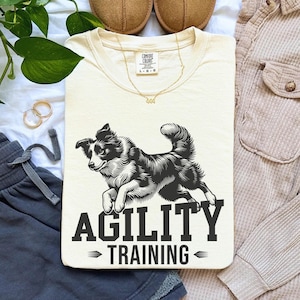Agility Training Border Collie Shirt, Comfort Colors Border Collie Mom Shirt, Border Collie Owner Gift, Collie Dog Tee, Gift for Dog Lover