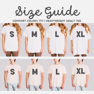 Size guide graphic featuring Comfort Colors 1717 Heavyweight Adult Tee. The image displays four t-shirts in sizes S, M, L, and XL, worn by models.