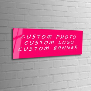 May include: A pink banner with white text that reads "CUSTOM PHOTO CUSTOM LOGO CUSTOM BANNER".