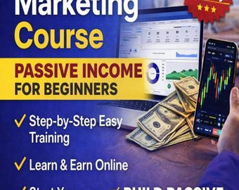Affiliate Marketing Course for Beginners | Build Passive Income Online | Start an Online Business from Scratch | Digital Download