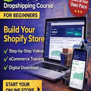 Curso de Dropshipping con Shopify para principiantes / Crea una tienda online rentable / Guía de negocios de comercio electrónico / Descarga digital